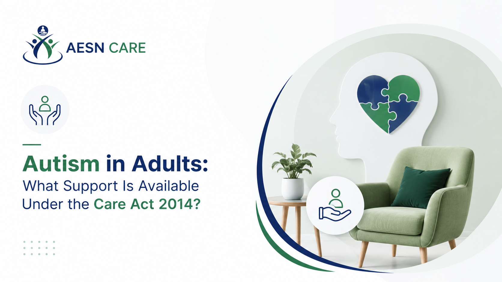 Autism in Adults: What Support Is Available Under the Care Act 2014?